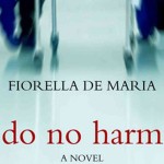 Do No Harm: A Book Worth Sharing Do No Harm: A Book Worth Sharing