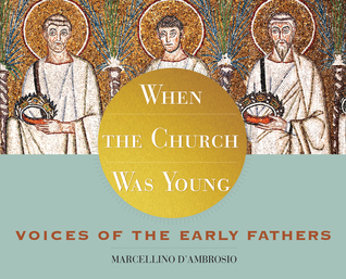 when-the-church-was-young-dambrosio